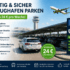 Flughafenhotels mit Parkplatz – Stressfrei parken und entspannt reisen
